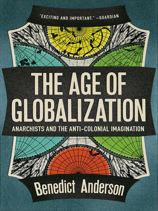 Title details for The Age of Globalization by Benedict Anderson - Available